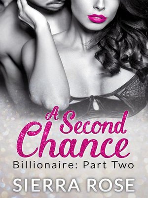 cover image of A Second Chance--Billionaire